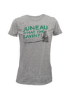 Juneau What I'm Sayin?! Ladies T-Shirt